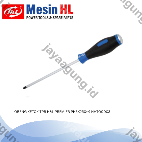 OBENG KETOK TPR H&L PREMIER PH3X250(+) HHTO0003